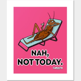 Nah, Not Today (Texted) Posters and Art